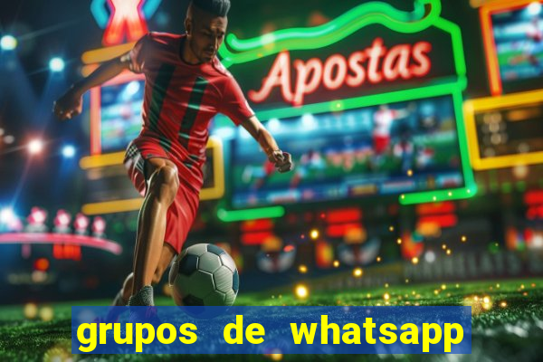 grupos de whatsapp de putaria